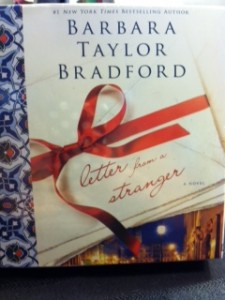 Letter From a Stranger by Barbara Taylor Bradford Audio Book Review