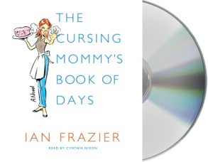 The Cursing Mommy Book of Days Audio Book