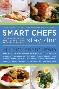 Smart Chefs Stay Slim by Allison Adato https://twoclassychics.com