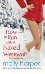 How to Run with a Naked Werewolf cover https://twoclassychics.com