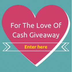 The Love Of Cash $500 Giveaway Event