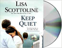 Keep Quiet by Lisa Scottoline