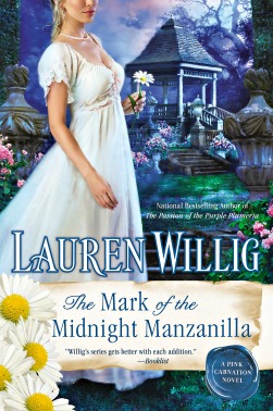 Mark of the Midnight Manzanilla A Pink Carnation Novel by Lauren Willig