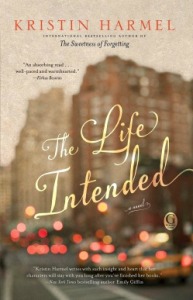The Life Intended by Kristin Harmel cover art