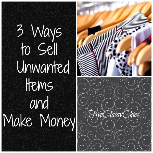 3 Ways to Sell Unwanted Items and Make Money