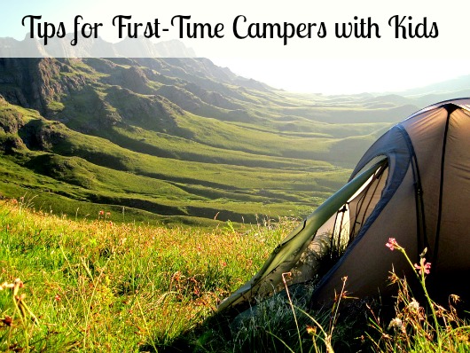 Tips for First-Time Campers with Kids