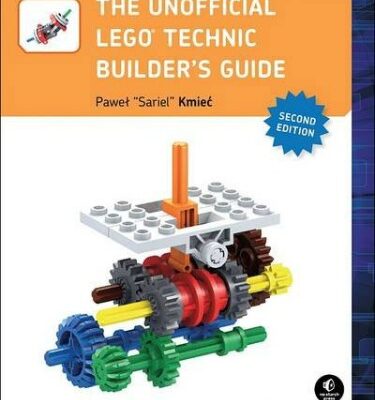 The Unofficial LEGO Technic Builder’s Guide