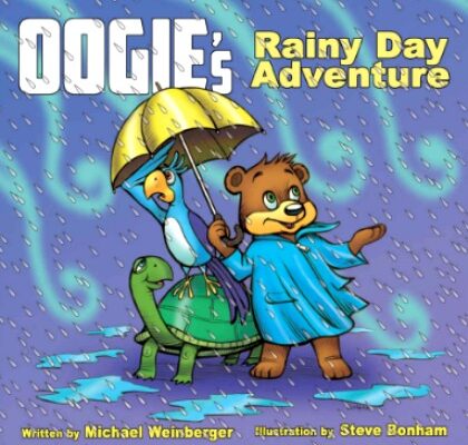 Oogie’s Rainy Day Adventure Children’s Book