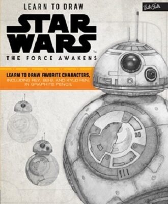 Learn to Draw Star Wars The Force Awakens Book