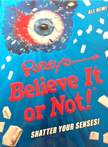 Ripley’s Believe It or Not! Shatter Your Senses Book