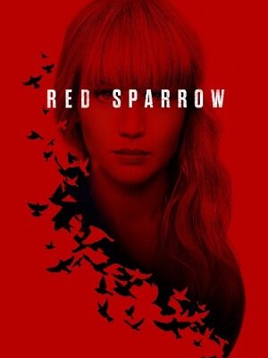 Movie Review: Red Sparrow Starring Jennifer Lawrence