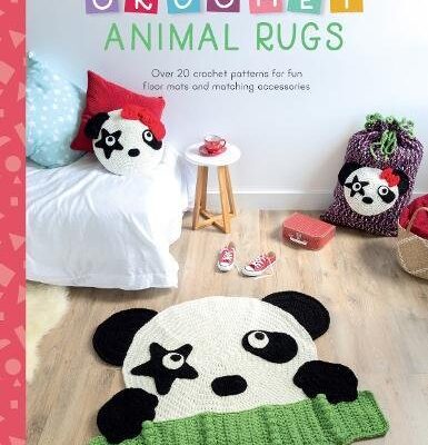 Sweet and Clever Designs in the New Craft Book, Crochet Animal Rugs