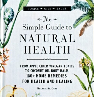 DIY Self-Care with The Simple Guide to Natural Health Book