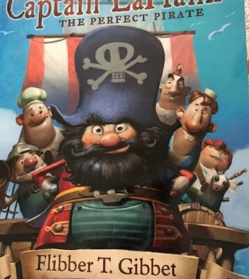 Captain LaPlank The Perfect Pirate Children’s Book