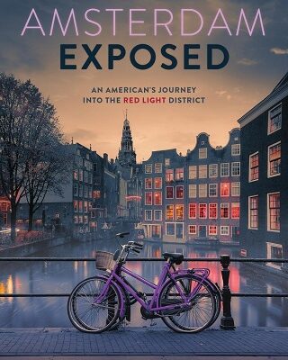 AMSTERDAM EXPOSED by Author David Wienir