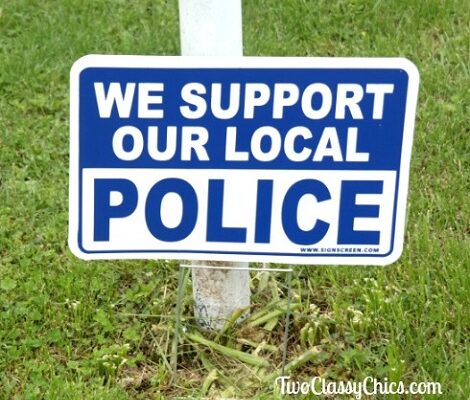 Show Off Your Support for the Local Police with a Yard Sign