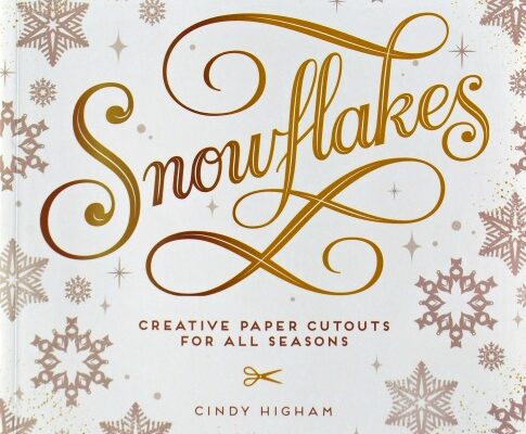 Snowflakes – Fun New Book of Cutout Patterns