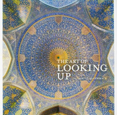 Explore the World’s Most Beautiful Ceilings in a New Book, The Art of Looking Up