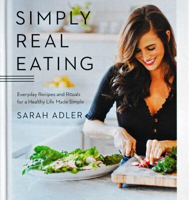 Simply Real Eating, A Book to Change Your Approach to Food