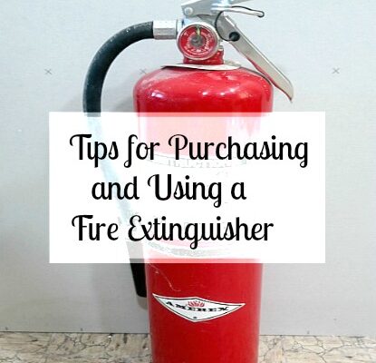 Tips for Purchasing and Using a Fire Extinguisher