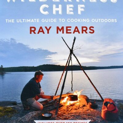 Wilderness Chef is a Cookbook to Read Cover-to-Cover