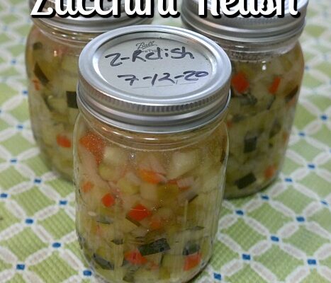 Home Canning Zucchini Relish with Recipe