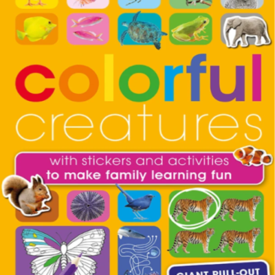 Colorful Creatures Stickers and Activities Book for Kids