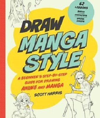 Learn How to Draw Manga Style for Beginners Book