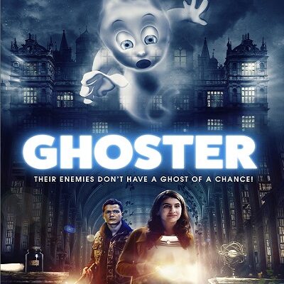 GHOSTER an Enchanted Family Adventure