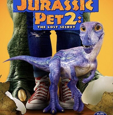 The Adventures of Jurassic Pet 2 Movie DVD