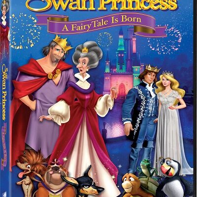 The Swan Princess – A Fairytale is Born