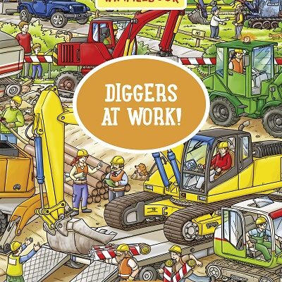 My Big Wimmelbook—Diggers at Work!