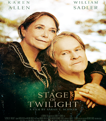 A Stage of Twilight Starring Karen Allen and William Sadler