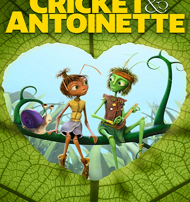 The Animated Movie CRICKET & ANTIONETTE